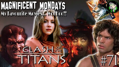 TOYG! Magnificent Mondays #71 - Clash of the Titans (1981)