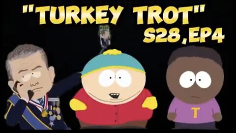 South Park 28x4 "Turkey Trot" REACTION