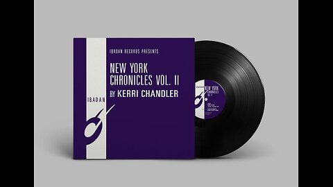 Kerri Chandler: New York Chronicles Vol. II [2018]