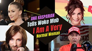 Ana Kasparian Gets Major BLOWBACK For Claiming - She is a Normal TRADITIONAL Female Woman
