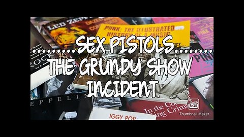 Sex Pistols: The Grundy Show incident 1/12/1976