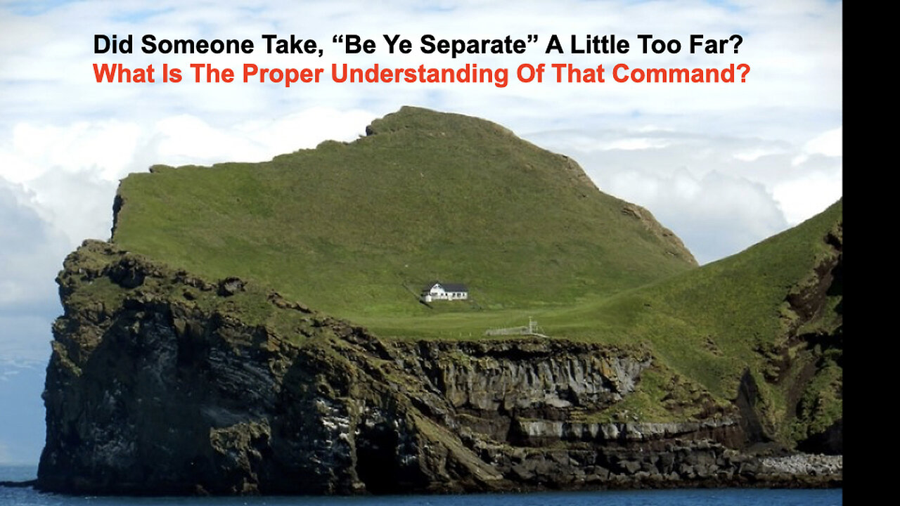 543 Be Ye Separate