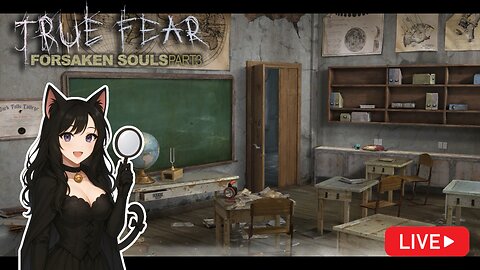 Deeper Into the School 🕯 📚 | True Fear: Forsaken Souls Part 3
