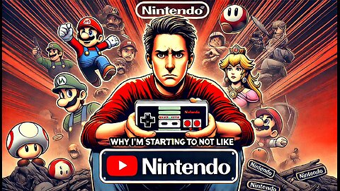 Why I'm Starting to hate Nintendo