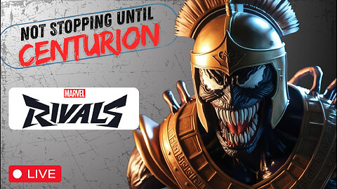 NOT STOPPING UNTIL I REACH CENTURION ON VENOM! Marvel Rivals Season 1