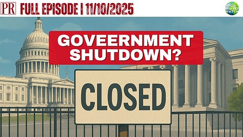 🔴 Government Shutdown? | The Pipeline Report 11/10/2025