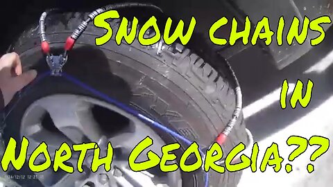 North GA Winter Storm - Snow Chain Review Super Z6 Cable Chains - Grassy Mountain - Hickey Gap