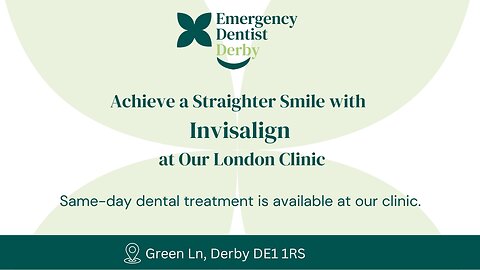 Straighten Your Smile with Invisalign in Derby