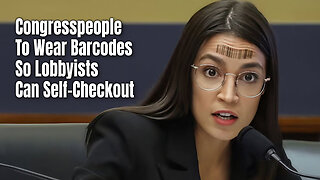 Congresspeople To Wear Barcodes So Lobbyists Can Self-Checkout