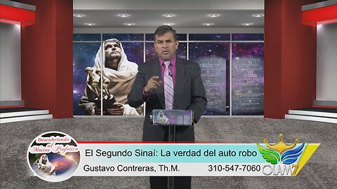 35 El segundo Sinaí: La verdad del auto robo / Descubriendo al Mesías de las profecías