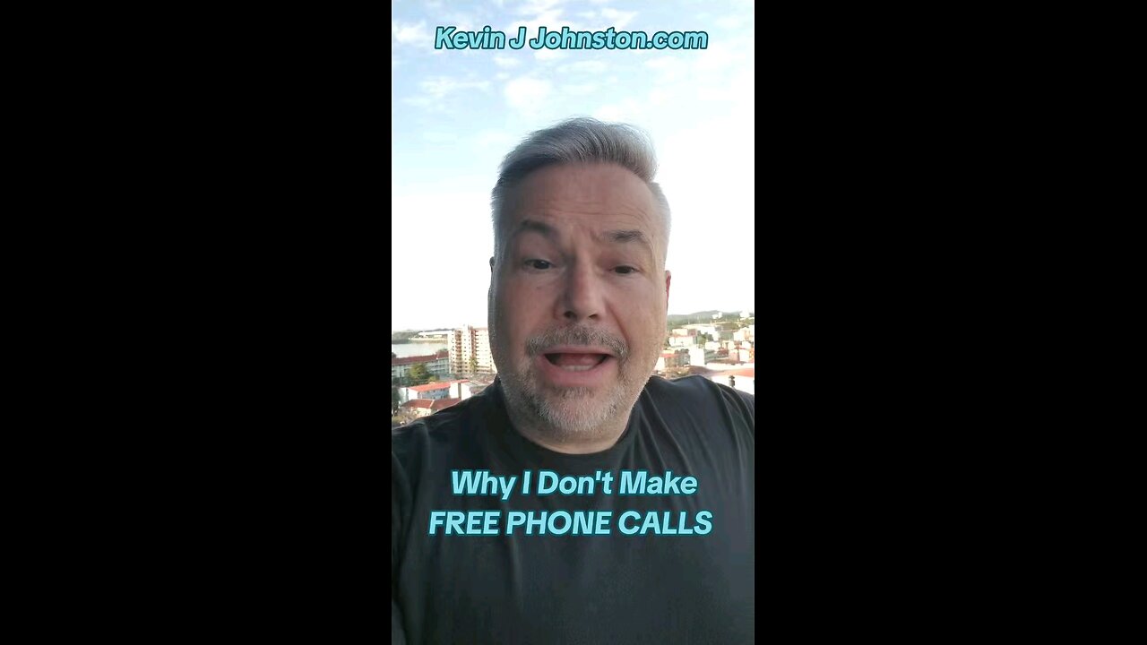 Why I Don't Make Free Phone Calls