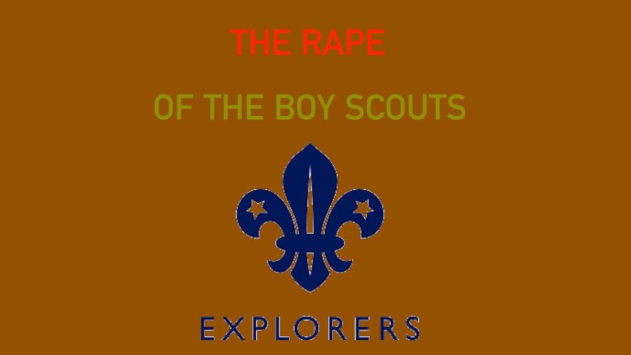 The Boy Scouts Child Molester Problem Exposed