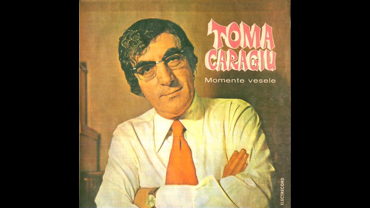 Toma Caragiu-Omul cu soparla