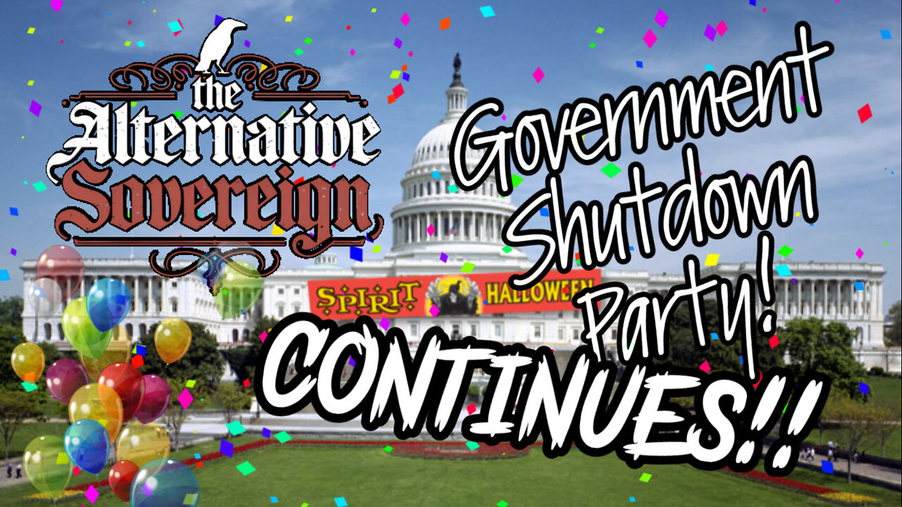 The Alternative Sovereign - The Shutdown Continues & Kirk Assassination Conspiracies Abound