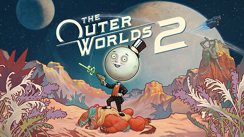Time to start my Villain arc! Come join me as I play The Outer Worlds 2! I appreciate you being here