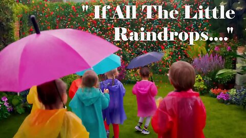 If All The Little Raindrops Were Jellybeans & Gumdrops!!! A Classic Song