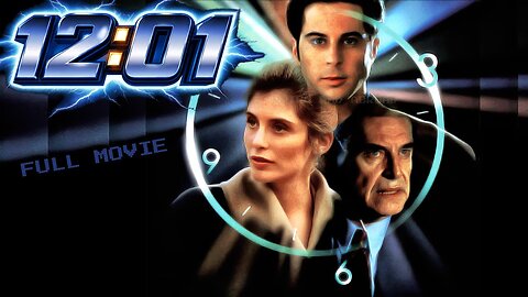 12ː01 🎦 [1993 SCI-FI THRILLER]