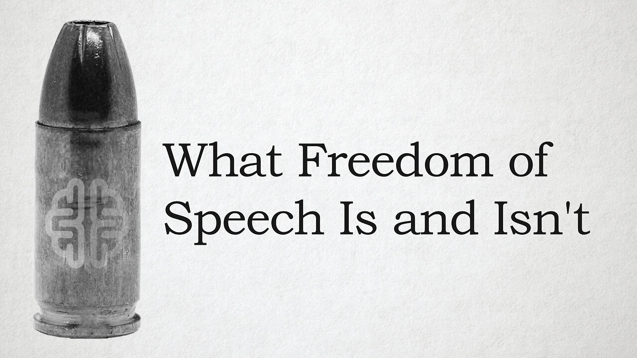 What Freedom of Speech Is and Isn't
