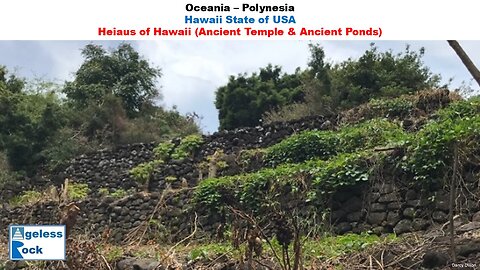 Heiaus of Hawaii : Ancient Temple and Ancient Ponds