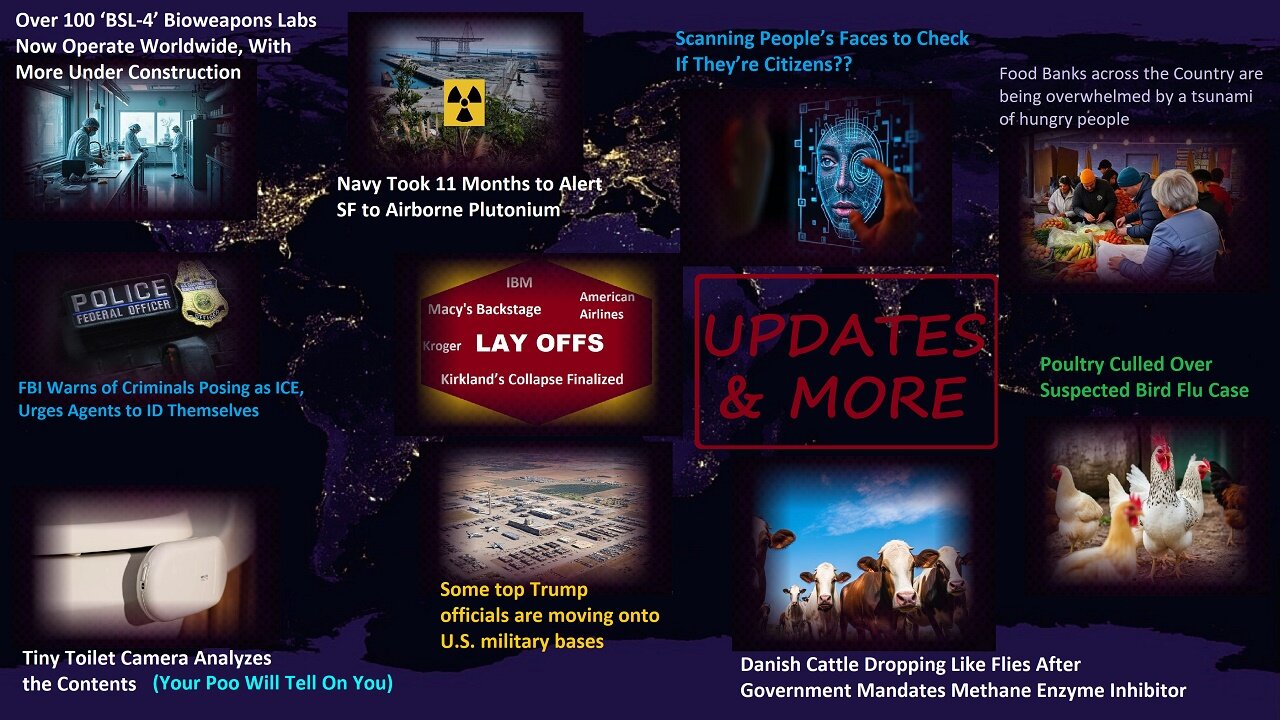 Bioweapons Labs, Poultry culled, Danish Cows Dropping, Airborne Plutonium & More