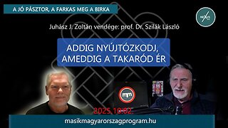 ADDIG NYÚJTÓZKODJ, AMÍG A TAKARÓD ÉR - prof. Dr. Szilák László és Juhász J. Zoltán