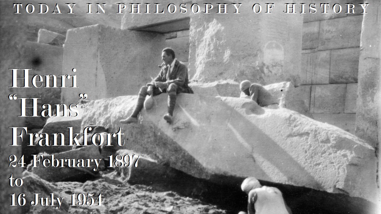 Henri Frankfort and the Form of a Civilization