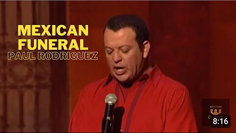 Paul Rodriguez "Mexican Funeral" Original Latin Kings Of Comedy"