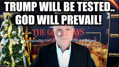 Bo Polny: Trump Will Be Tested.. God Will Prevail!