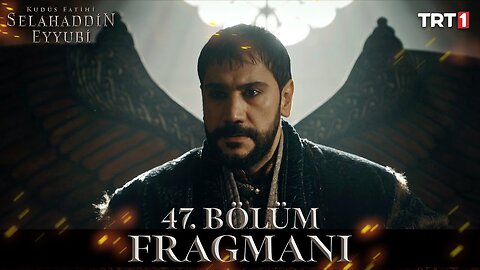 Avance 1 Cap 47 - Selahaddin Eyyubi