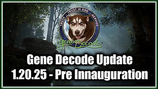 Gene Decode on Charlie Ward 1.20.25 - Pre Inauguration Intel Update