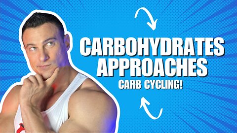 Carbohydrates Approaches carb cycling!