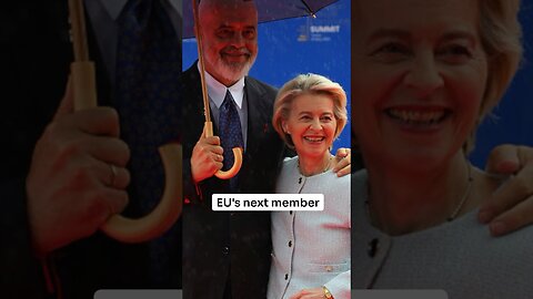 Will Albania be the EU's Next Member_