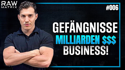 Gefängnisse für Profit – Das System gegen dich! #006