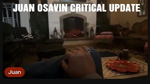 Juan Osavin Critical Update. MUST WATCH! 