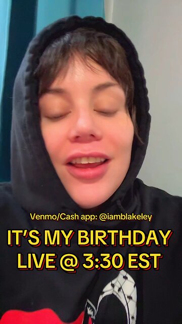 IT’S MY BIRTHDAY LIVE 🎉🦂