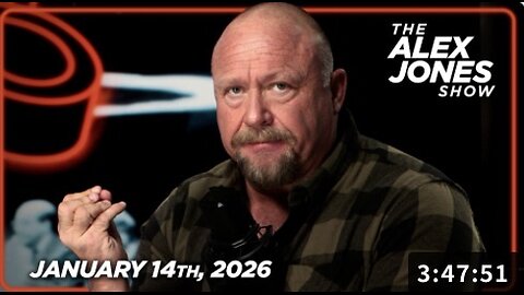 1 14 26 ALEX JONES SHOW Trump Prepares To Politically Nuke Democrats From Orbit