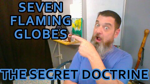 Esoterica: The Seven Worlds of Maya -The Secret Doctrine