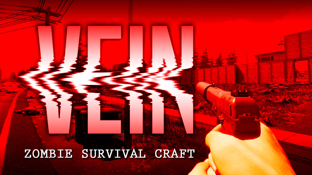 VEIN | Surviving And Thriving | Open World Zombie Survival Craft