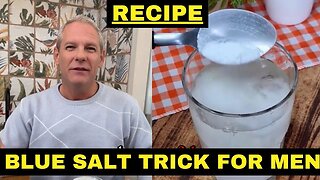 BLUE SALT TRICK FOR MEN – THE SECRET BLUE SALT TRICK INGREDIENTS REVEALED TODAY!