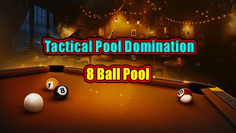 ✨ Tactical Pool Domination | 8 Ball Pool