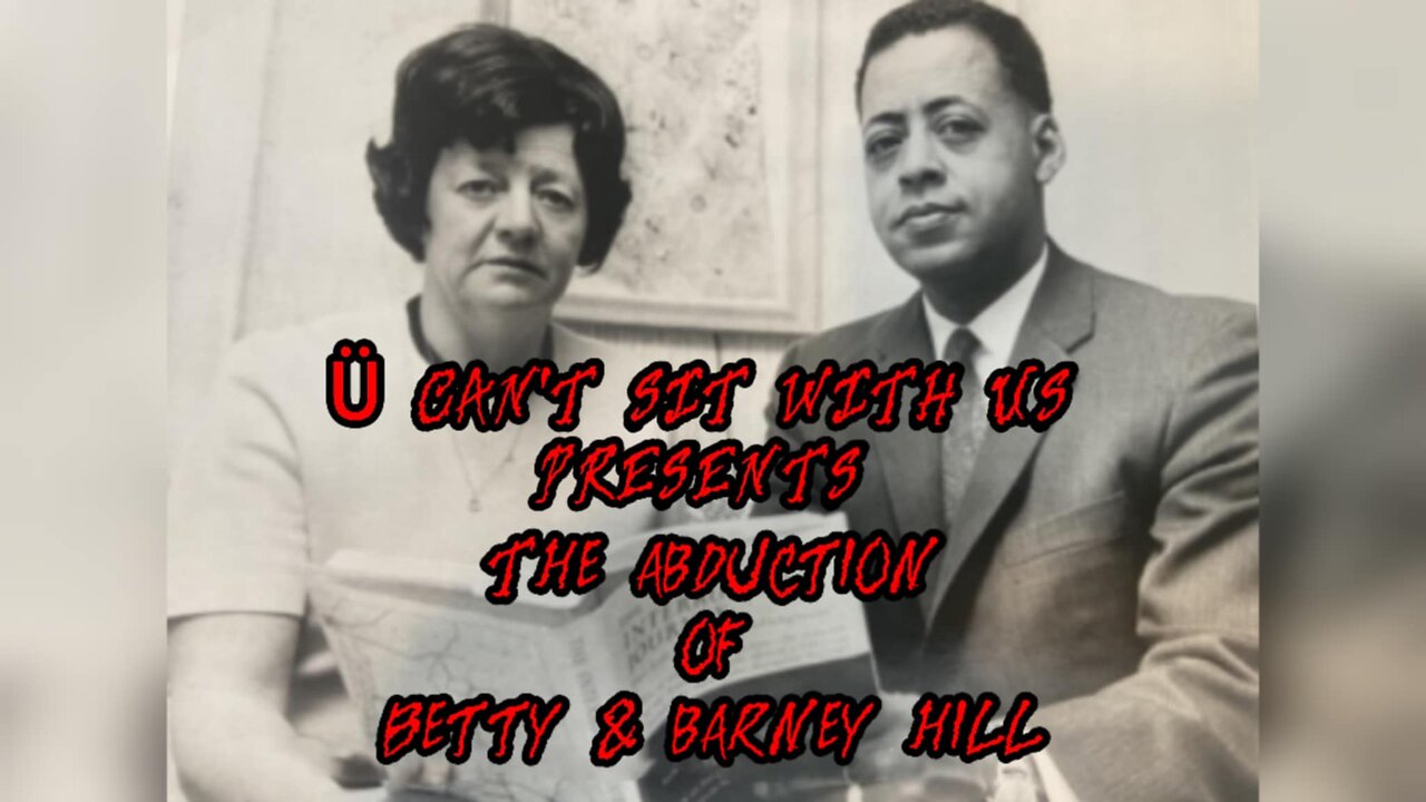 The Abduction of Betty and Barney Hill