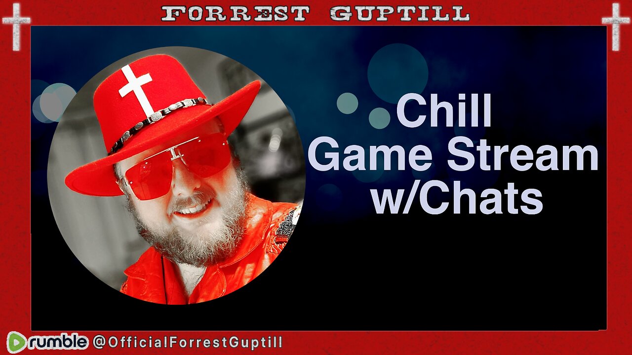 Chill Game Stream w/CHATS