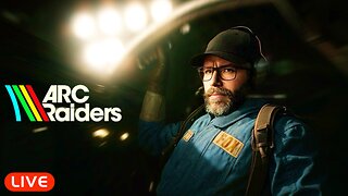 🔴LIVE - ARC Raiders + Adult Conversations