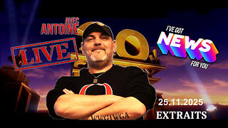 Les « NEWS » d’ANTOINE ! Il en envoie des "vertes et des pas mûres" ... (Hd 720)