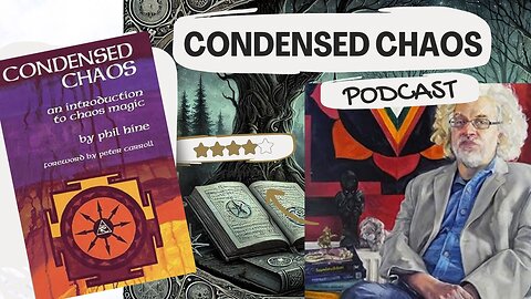 Podcast "Condensed Chaos" by Phil Hine