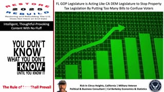 FL GOP Legislature Acts Like CA DEM Legislature to Stop Property Tax Legislation