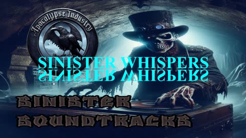 Sinister Soundtracks: Sinister Whispers