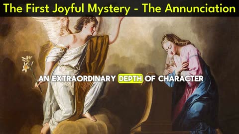 The First Joyful Mystery - The Annunciation