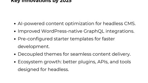 The Future of Headless WordPress in 2025: Trends & Innovations