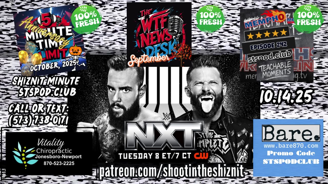 SHIZNIT MINUTE 10.14.25 - BT TALKS NXT!!